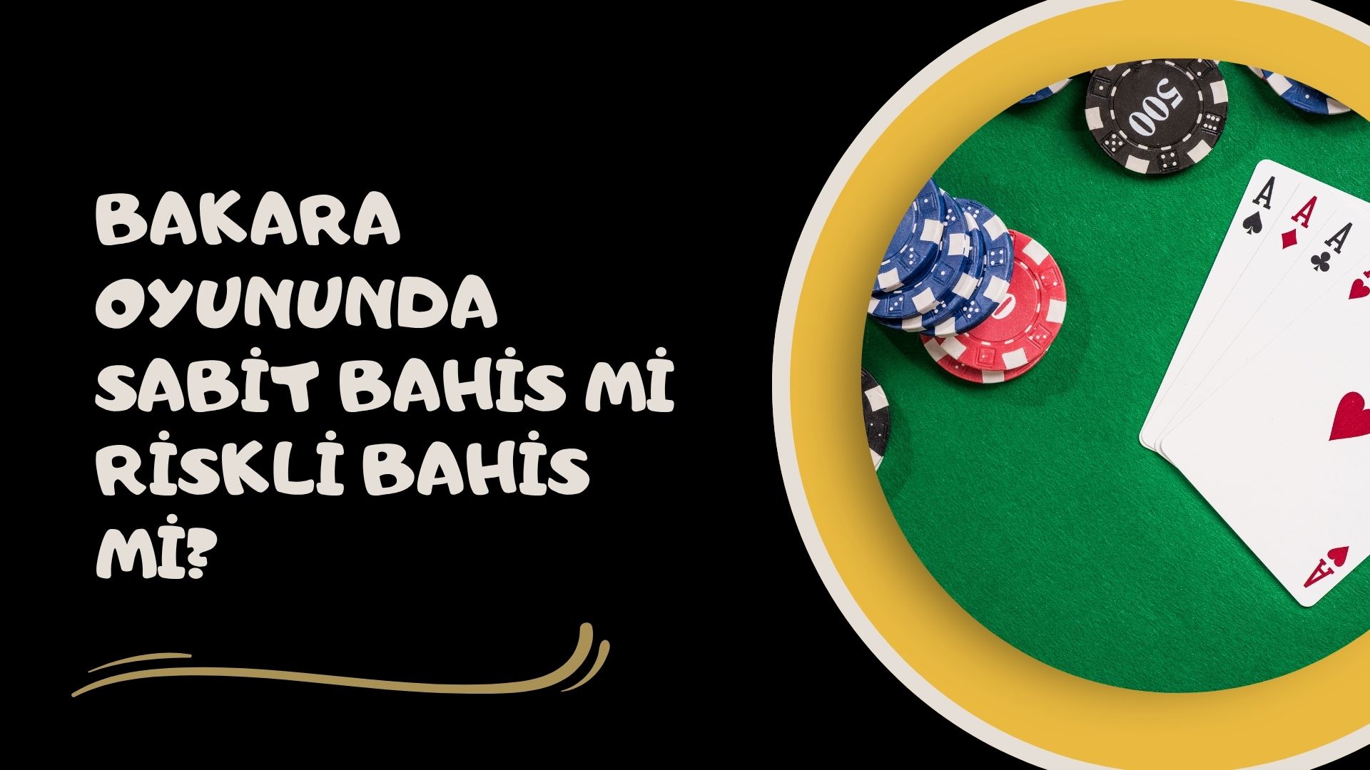 Bakara Oyununda Sabit Bahis Mi Riskli Bahis Mi