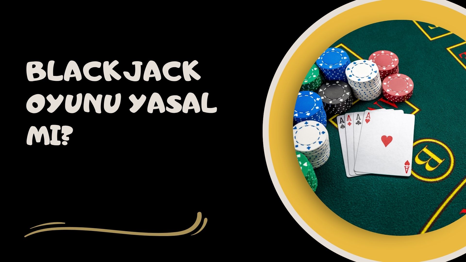 Blackjack Oyunu Yasal Mı